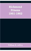 Richmond prisons 1861-1862
