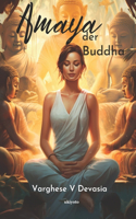 Amaya der Buddha