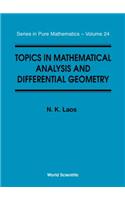 Topics in Mathematical Analysis and Differential Geometry
