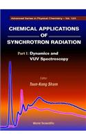 Chemical Applications of Synchrotron Radiation (in 2 Parts)