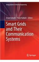 Smart Grids and Their Communication Systems