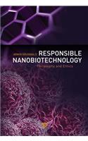 Responsible Nanobiotechnology