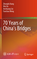70 Years of China’s Bridges