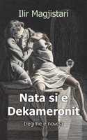 Nata si e Dekameronit