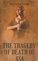 Tragedy Of Death of ASA