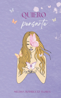 Quiero Pensarte