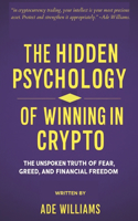 The Hidden Psychology Of Winning In Crypto