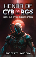 Honor of Cyborgs