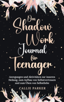 Shadow Work Journal für Teenager