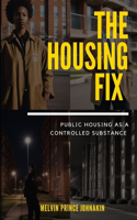 The Housing Fix
