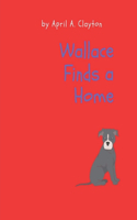 Wallace Finds a Home