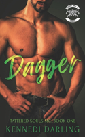 Dagger (Tattered Souls MC: Book 1)(1 Tattered Souls MC)