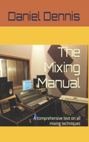 The Mixing Manual