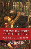 The Wild Knight and Other Poems Illustrated