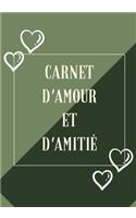 Carnet d'Amour Et d'Amitié