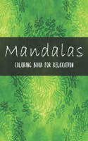 Mandalas Coloring Book For Relaxation: Coloring Amazing Patterns - Relaxing Designs For Stress Relief