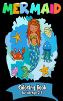 Mermaid Coloring Book for Kids Ages 2-5