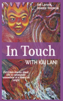 In Touch With Kai Lani