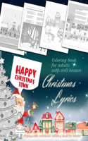 HAPPY CHRISTMAS TOWN coloring book for adults with well known Christmas lyrics. . A grayscale christmas coloring book for adults: A Grayscale Holiday Christmas coloring book with Christmas songs