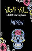 Andrew Sugar Skull, Adult Coloring Book