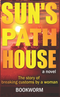 The Sun's Path House
