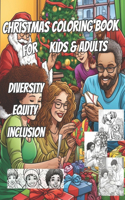 Diversity, Equity and Inclusion Christmas Coloring Book