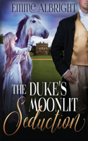 Duke's Moonlit Seduction: A Steamy Regency Romance