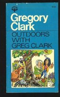Outdoors with Gregory Clark