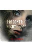 Prisoner of Night and Fog