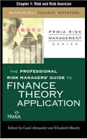 Guide to Finance Theory and Application: Risk and Risk Aversion