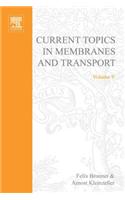 Curr Topics in Membranes & Transport V9: (9 Current Topics in Membranes and Transport)