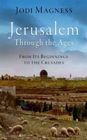 Jerusalem through the Ages