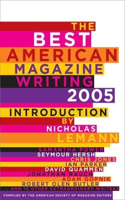 Best American Magazine Writing 2005