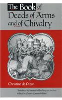 The Book of Deeds of Arms and of Chivalry