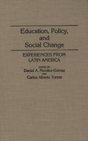 Education, Policy, and Social Change