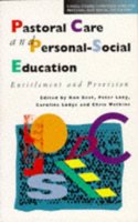 Pastoral Care and Personal-Social Education: Entitlement and Provision (Cassell Studies in Pastoral Care & Personal & Social Education) Paperback â€“ 1 January 1994