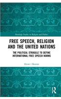 Free Speech, Religion and the United Nations