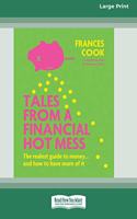 Tales from a Financial Hot Mess