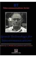 Speech Technology for Telecommunications