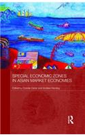 Special Economic Zones in Asian Market Economies