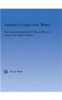 America's Fight Over Water