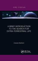 A Brief Introduction to the Search for Extra-Terrestrial Life