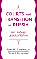 Courts And Transition In Russia