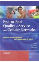 End-to-End Quality of Service over Cellular Networks