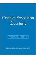Challenging the Dominant Paradigms in Alternative Dispute Resolution: Colloquy Edition: Challenging the Dominant Pardigms in Alternative Dispute Resolution