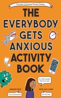 Everybody Gets Anxious Activity Book