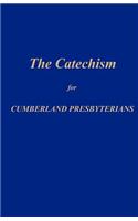 Catechism for Cumberland Presbyterians