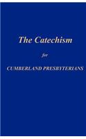 Catechism for Cumberland Presbyterians