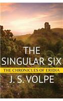 Singular Six (The Chronicles of Eridia)