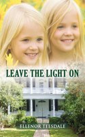 Leave The Light On